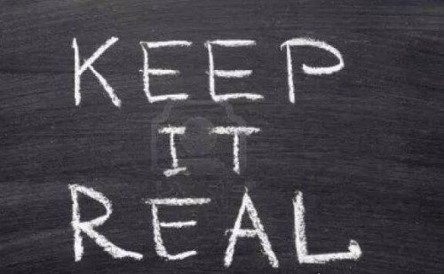 keep it real什么意思 保持真实的意思(外国人常说口语)